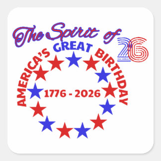 DAS SPIRIT DER 26 - AMERIKAS GROSSER GEBURTSTAG QUADRATISCHER AUFKLEBER