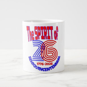 DAS SPIRIT DER 26 - SEMIQUINCENTENNIAL Jumbo-Tasse