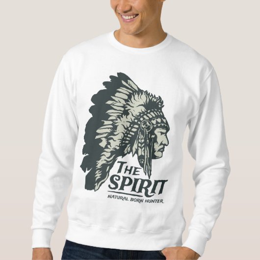 Das Spirit Natural Geboren Hunter Sweatshirt (Vorderseite)