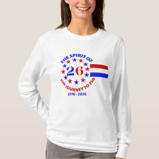 DAS SPIRIT VON 26: DIE REISE BIS 250 T-Shirt