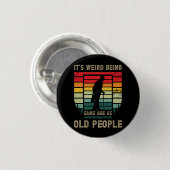 Das Sprichwort der Rentenversicherung ist seltsam, Button (Vorne & Hinten)