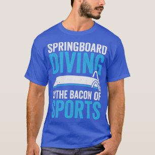 Das Springboard-Tauchen ist das Becken des Sports T-Shirt