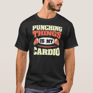 Das Stanzen ist mein Cardio-Kickboxing-Boxspo T-Shirt