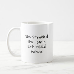 Das Stärke-des-Teams-Tasse Kaffeetasse