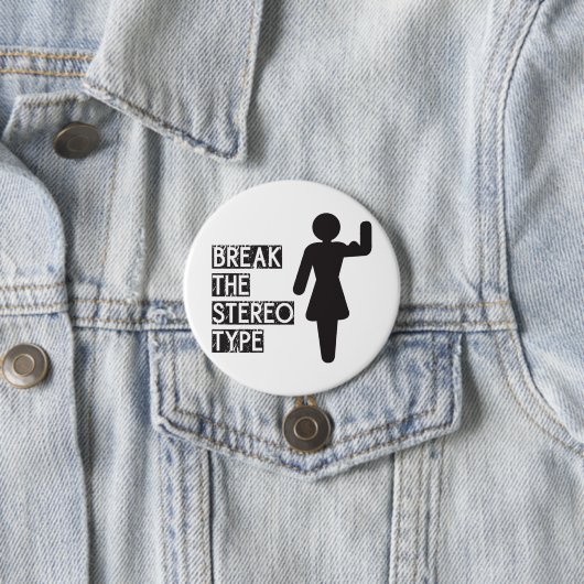 Das Stereotype brechen Button (Beispiel)