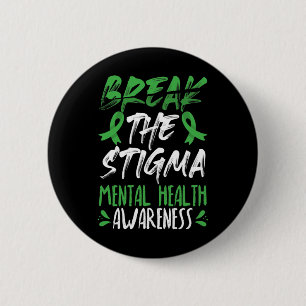 Das Stigma Green Mental Health Awareness brechen Button