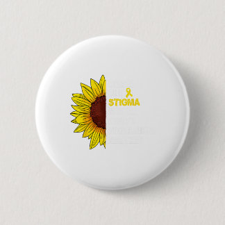 Das Stigma Mental Health Awareness Problem Sunflo Button
