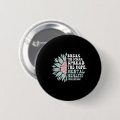 Das Stigma verbreiten Hoffnung - psychische Gesund Button (Vorne & Hinten)