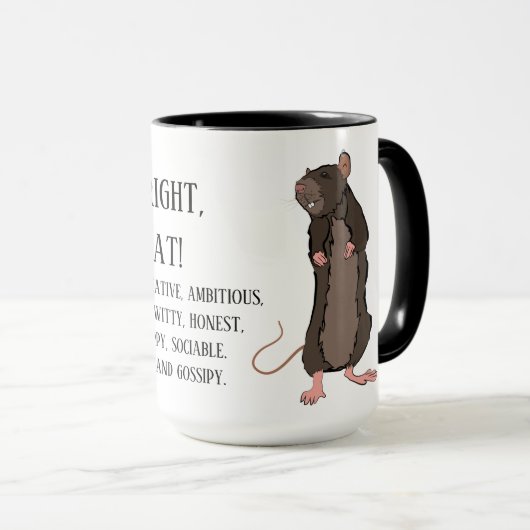 Das stimmt, ich bin eine Ratte! Tasse (VorderseiteRechts)