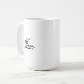 Das stimmt, ich bin Finanzanalytiker Kaffeetasse (Vorderseite Links)