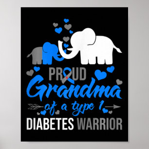 Das stolze Oma eines Typ-1-Diabetes-Warrior-Eleps Poster