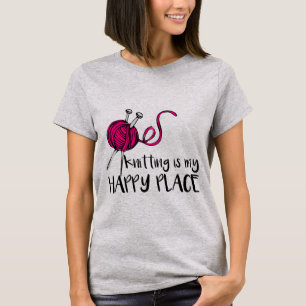 Das Stricken ist mein glücklicher Platz T-Shirt