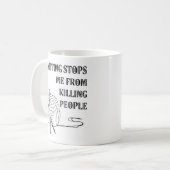 Das Stricken stoppt mich vom Töten des Kaffeetasse (Vorderseite Links)