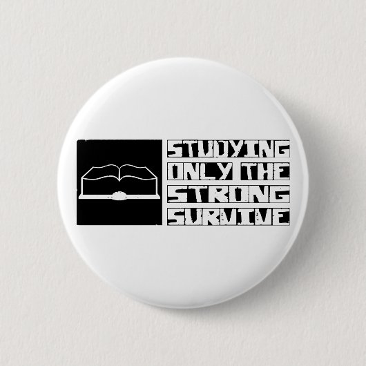 Das Studieren überleben Button (Vorderseite)