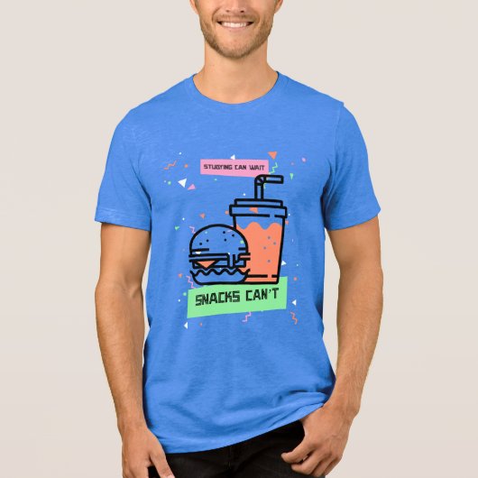 Das Studium kann warten Snacks können nicht die Mi Tri-Blend Shirt (Vorderseite)