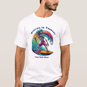Das Surfen ist ein therapeutisches Skelett-Surfer- T-Shirt