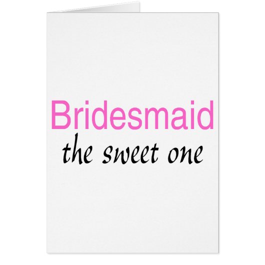 Das süße (Brautjungfer) (Vorne)