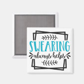 Das Sween hilft Späßen immer, Sprichwort zu traini Magnet (Vorderseite/Rückseite)