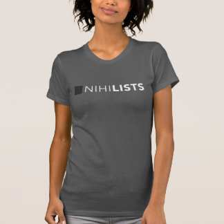 Das T-Shirt der NihiLists-Frauen