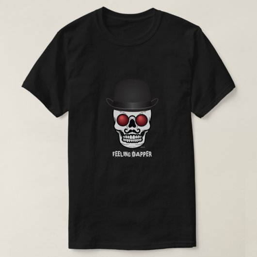Das T-Shirt lustiges der Schädel-Gefühls-Dapper (Design vorne)
