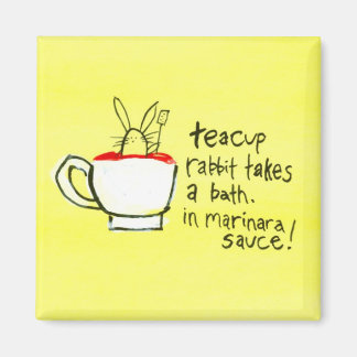 Das Teacup Rabbit nimmt ein Bad. In Marinara Sauce Magnet