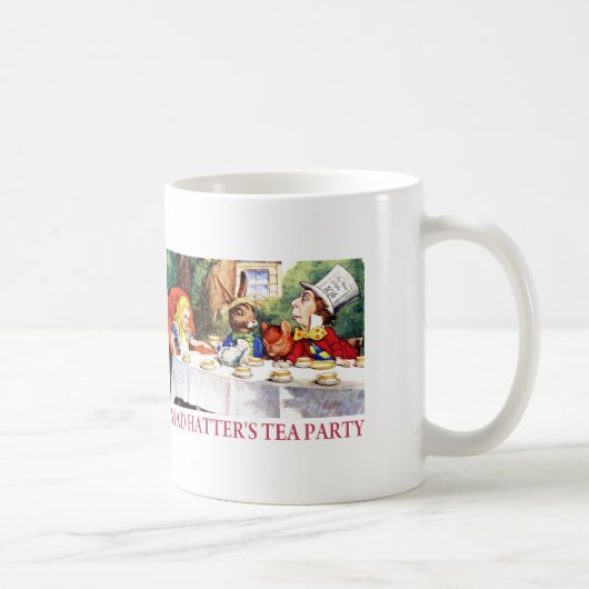 DAS TEE-PARTY DES MAD HATTER KAFFEETASSE (Rechts)