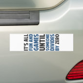 Das Teilen durch null ist nicht ein Spiel Autoaufkleber (Auf Auto)