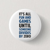 Das Teilen durch null ist nicht ein Spiel Button (Vorderseite)