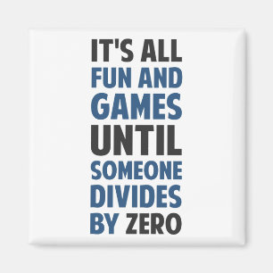 Das Teilen durch null ist nicht ein Spiel Magnet