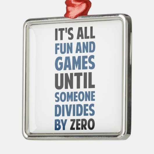 Das Teilen durch null ist nicht ein Spiel Silbernes Ornament (Links)