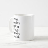 Das teuerste, was ich trage... definitiv kaffeetasse (Vorderseite Links)