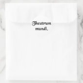 Das Theater der Welt. Runder Aufkleber (Tasche)