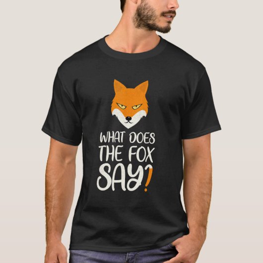 Das Tier, was Fox sagt Foxen Meme T-Shirt (Vorderseite)