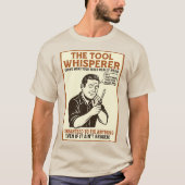 Das Tool flüstert. Funny dad T-Shirt (Vorderseite)