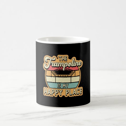 Das Trampolin ist mein glücklicher Ort, der mit ei Kaffeetasse (Mittel)