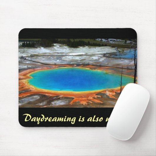 Das Träumen ist auch wor… Mousepad (Mit Mouse)