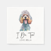 Das tue ich auch! Poodle Dog Pet Wedding Serviette (Vorderseite)