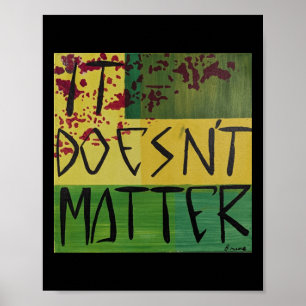 Das tut es nicht poster