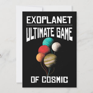 Das ultimative Spiel der kosmischen Exoplanet Plan Einladung