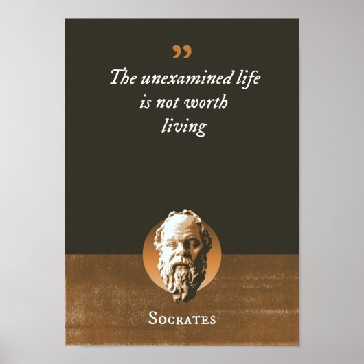 Das ungeprüfte Leben ist es nicht wert, gelebt zu  Poster (Vorne)