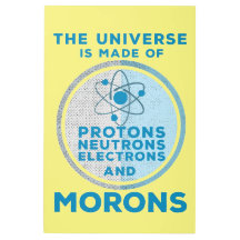 Das Universum besteht aus den Moronen