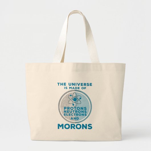 Das Universum besteht aus den Moronen Jumbo Stoffbeutel (Vorne)