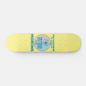 Das Universum besteht aus den Moronen Skateboard (Horizontal)