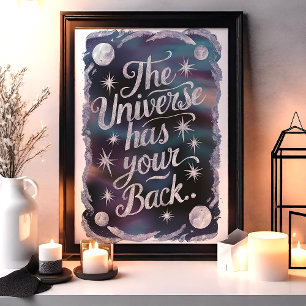 Das Universum hat deinen Rücken Kosmische Wandkuns Poster