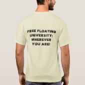 DAS UNIVERSUM IST UNSERER KUNST! T-Shirt (Rückseite)