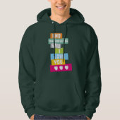 Das Universum sagte, ich Liebe dich Hoodie (Vorderseite)