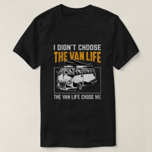 das Van-Leben hat mich gewählt Retro-Campervan-Rei T-Shirt
