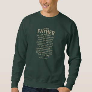 Das Vaterunser - Christlich Sweatshirt