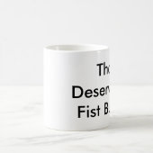 Das verdient eine Tasse des Faust-Stoß-11oz (Mittel)