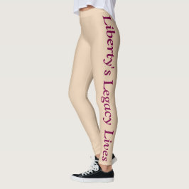 Das Vermächtnis der Freiheit lebt Leggings